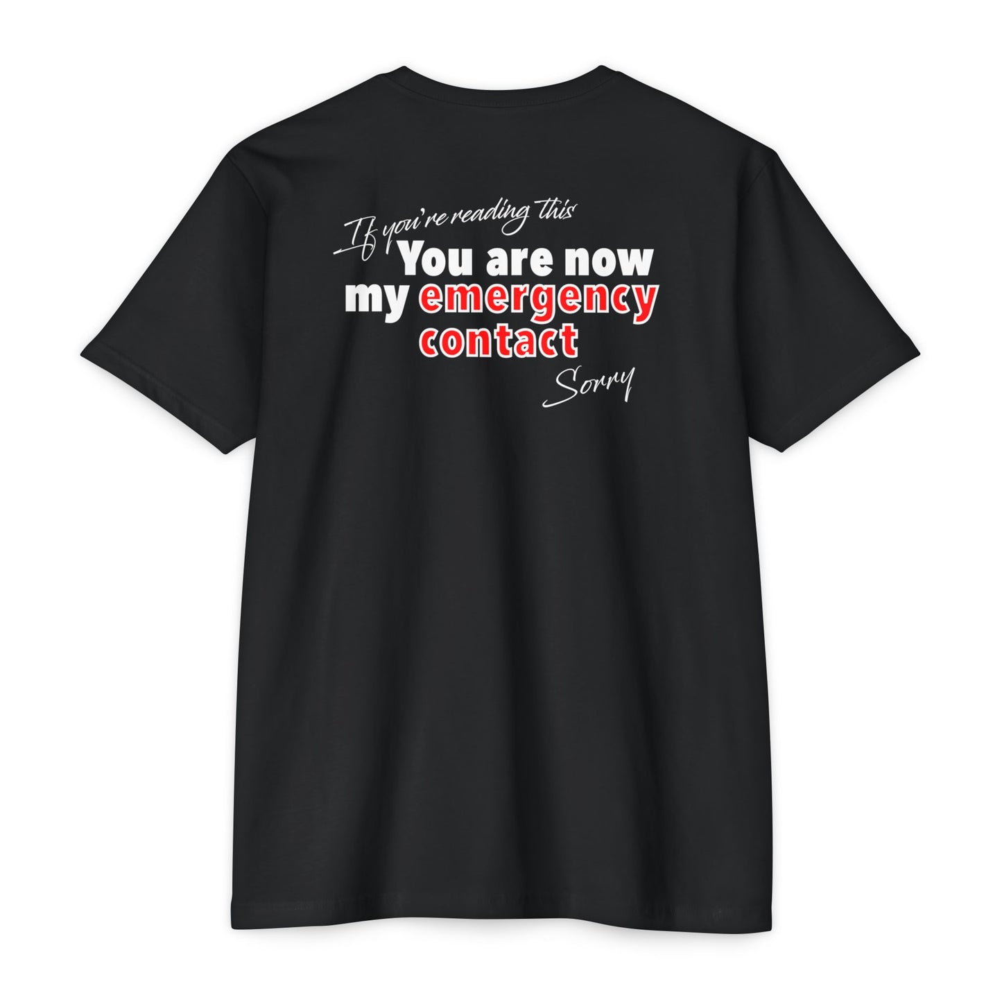 Emergency Contact T-shirt